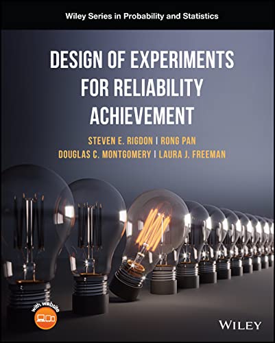 Design Of Experiments For Reliability Achievement Rong Pan Douglas C Montgomery