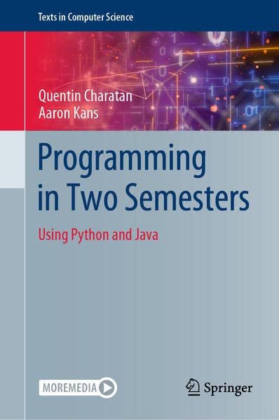 Programming In Two Semesters Using Python And Java Quentin Charatan