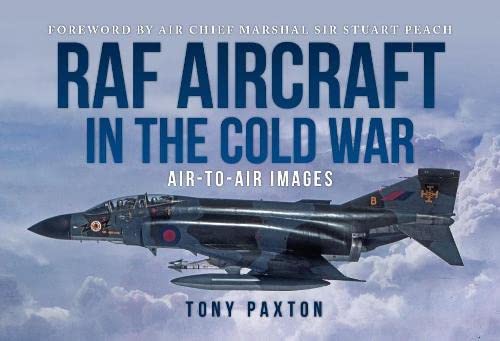 Raf Aircraft Of The Cold War 197090 Airtoair Images Tony Paxton