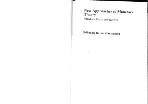 New Approaches To Monetary Theory Ch1 5 To 8 1014 Uploaded Only Heiner Ganssmann