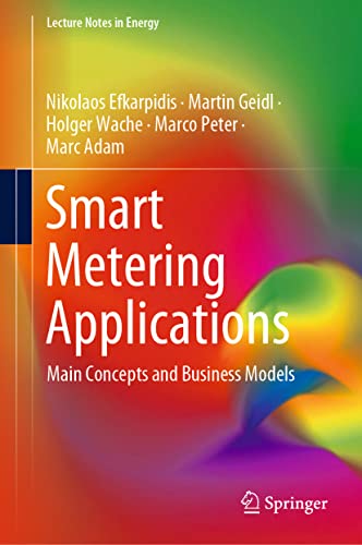 Smart Metering Applications Main Concepts And Business Models Nikolaos Efkarpidis