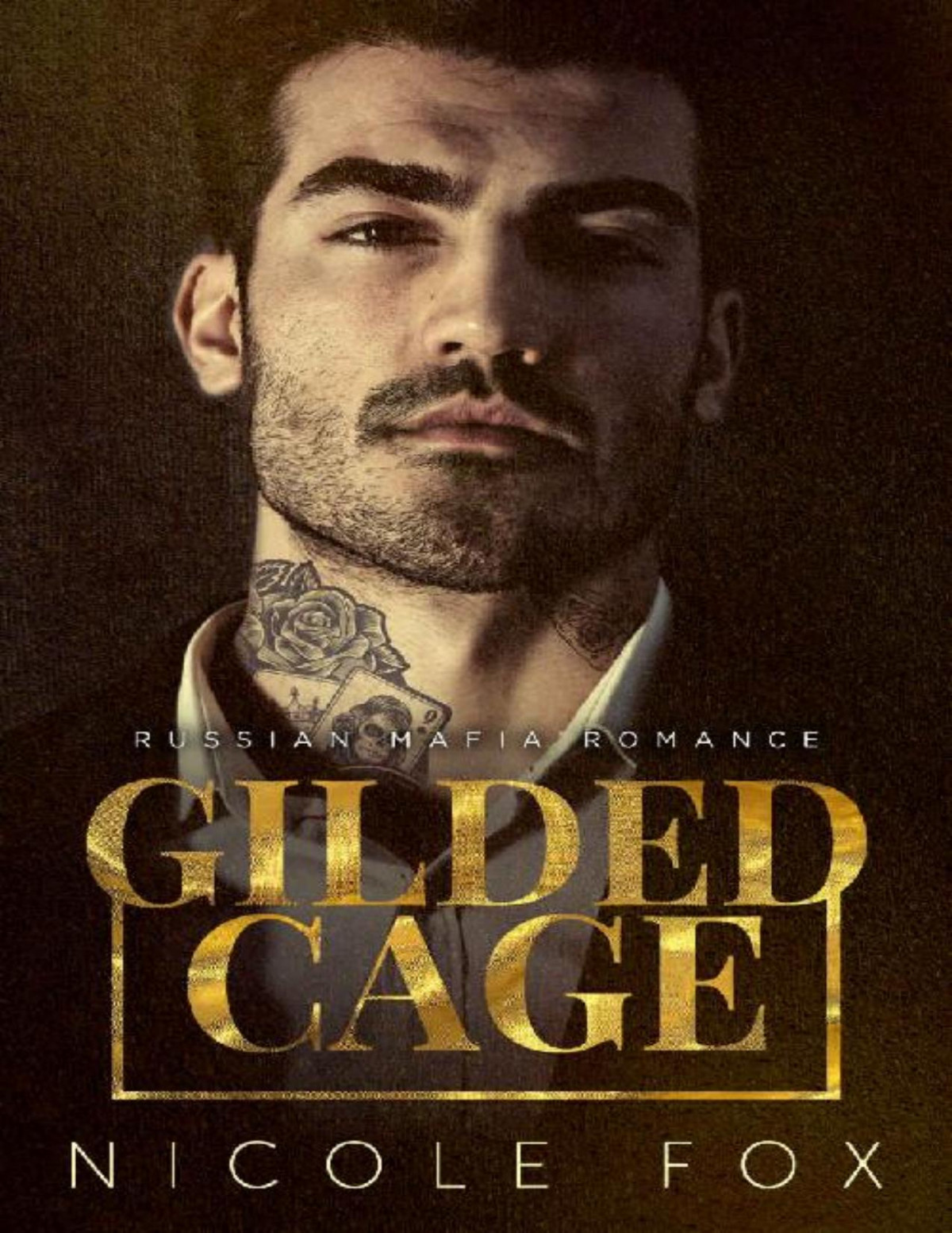 Gilded Cage A Russian Mafia Romance Nicole Fox