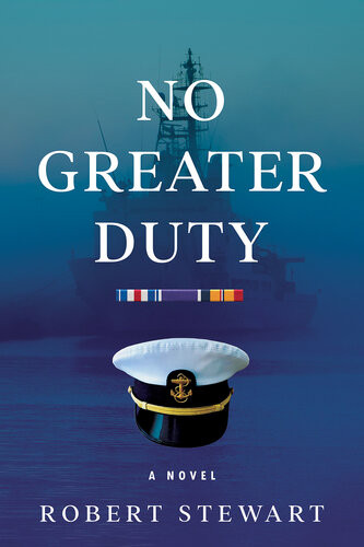 No Greater Duty Robert Stewart