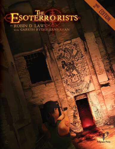 The Esoterrorists A Roleplaying Game 24 Robin D Laws Gareth Ryderhanrahan