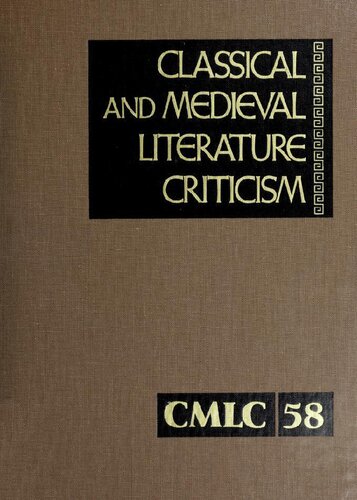 Classical And Medieval Literature Criticism Vol 58 Alfrb Walter Hilton Saxo Grammaticus Lynn M Zott Ed