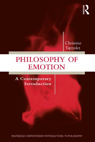 Philosophy Of Emotion A Contemporary Introduction Christine Tappolet