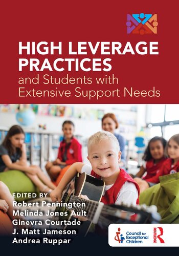 High Leverage Practices And Students With Extensive Support Needs Robert Pennington