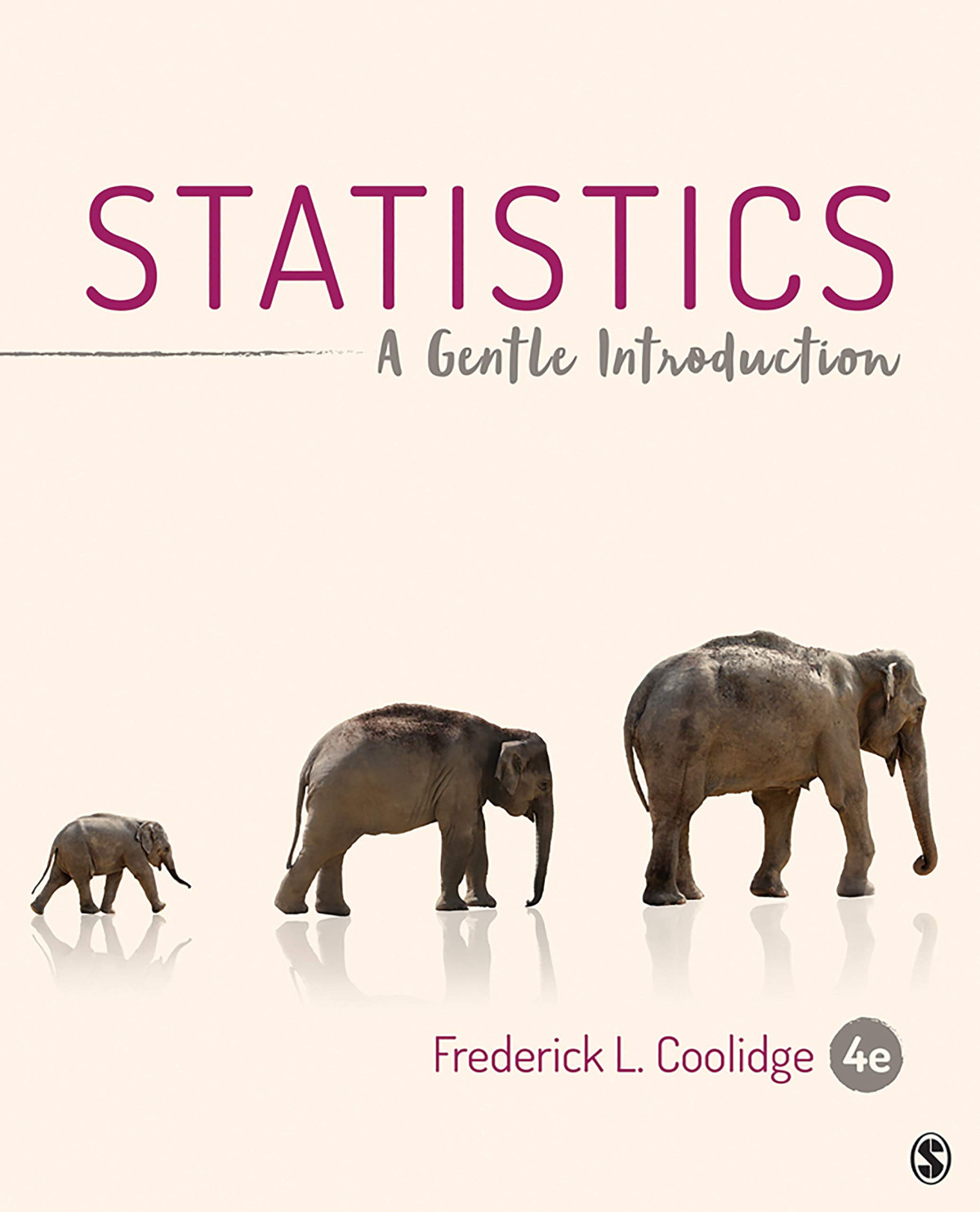 Statistics A Gentle Introduction 4th Edition Frederick L Coolidge