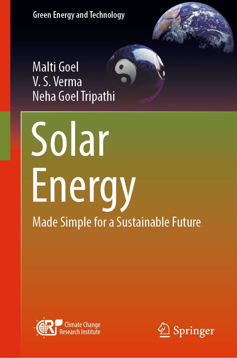 Solar Energy Made Simple For A Sustainable Future Malti Goel