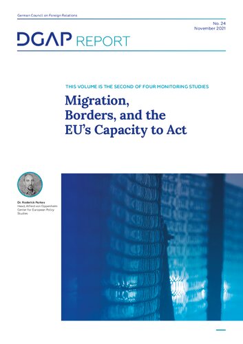 Migration Borders And The Eus Capacity To Act Roderick Parkes