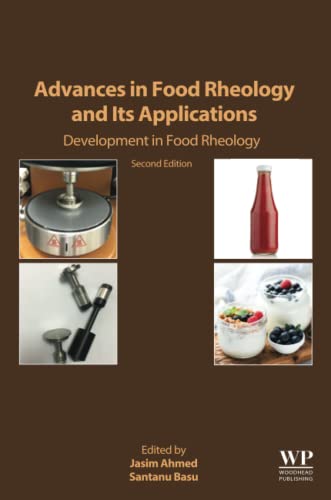 Advances In Food Rheology And Its Applications Development In Food Rheology 2nd Edition Jasim Ahmed Editor