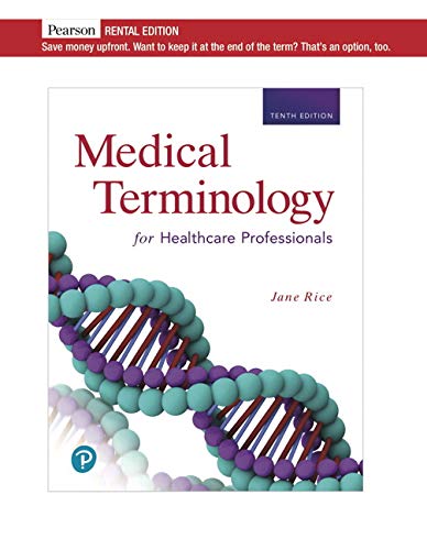 Medical Terminology For Health Care Professionals 10th Edition Jane Rice