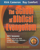 The School Of Biblical Evangelism Kirk Cameron Ray Comfort