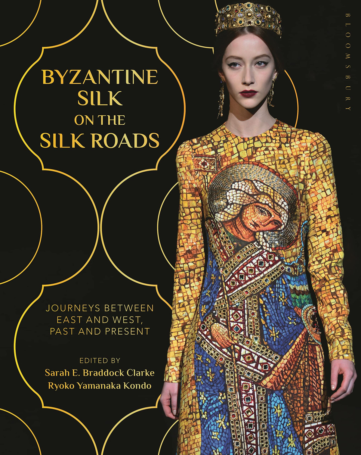 Byzantine Silk On The Silk Roads Journeys Between East And West Past And Present Sarah E Braddock Clarke