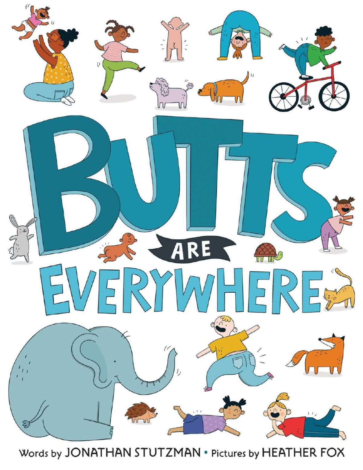 Butts Are Everywhere Jonathan Stutzman