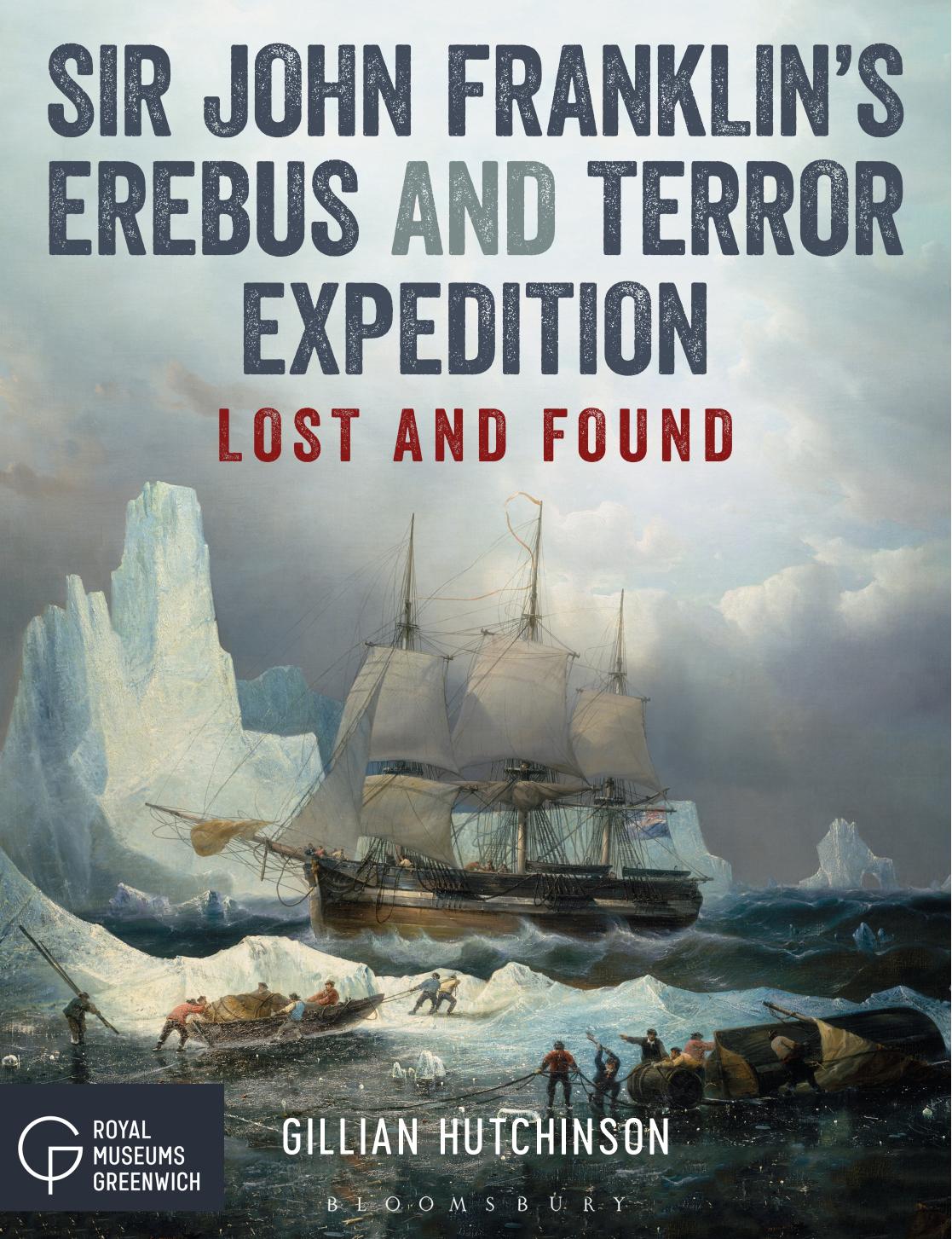 Sir John Franklins Erebus And Terror Expedition Gillian Hutchinson