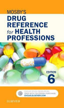 Mosbys Drug Reference For Health Professions Mosby Shelly Rainforth Collins