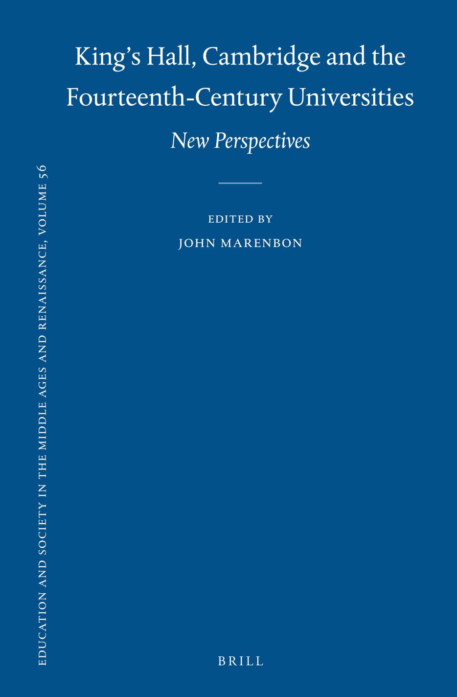 Kings Hall Cambridge And The Fourteenthcentury Universities John Marenbon
