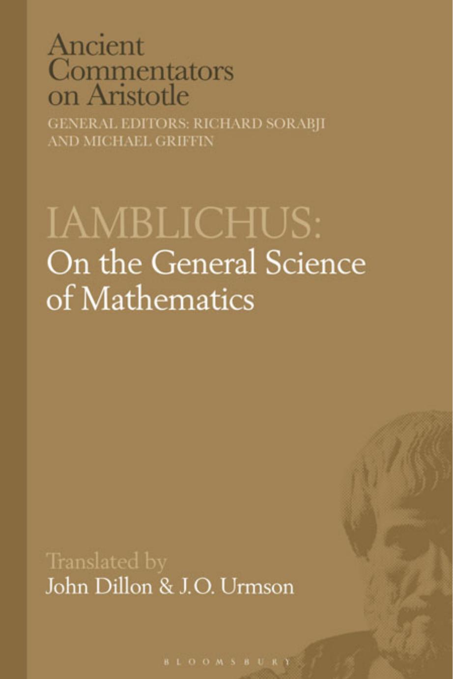 Iamblichus On The General Science Of Mathematics John Dillon