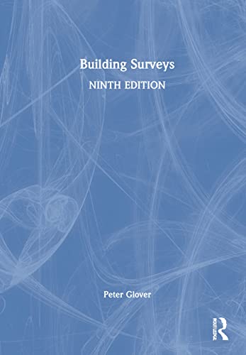 Building Surveys 9th Edition Peter Glover