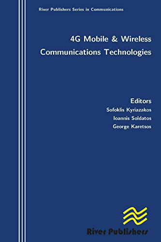 4g Mobile And Wireless Communications Technologies Sofoklis Kyriazakos