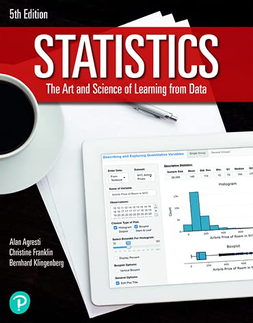 Statistics The Art And Science Of Learning From Data Rental Edition 5th Edition Coll