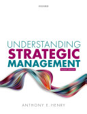Understanding Strategic Management Anthony Henry