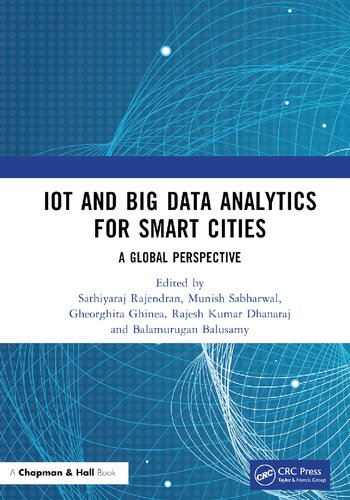 Iot And Big Data Analytics For Smart Cities A Global Perspective Sathiyaraj Rajendran
