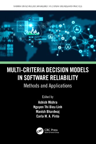 Multicriteria Decision Models In Software Reliability Methods And Applications Ashish Mishra