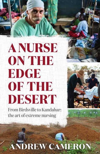 A Nurse On The Edge Of The Desert Andrew Cameron