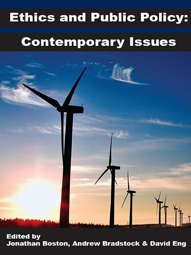 Ethics And Public Policy Contemporary Issues Andrew Bradstock