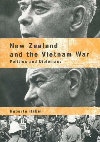 New Zealand And The Vietnam War Roberto Rabel