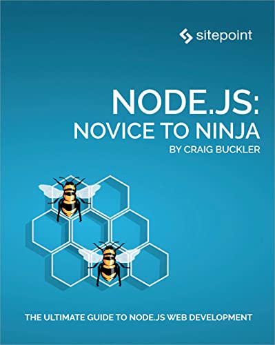Nodejs Novice To Ninja Craig Buckler