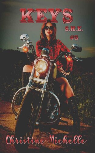 Keys She Book 3 Christine Michelle Christine Butler