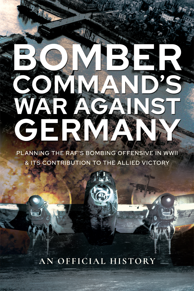 Bomber Commands War Against Germany Noble Frankland