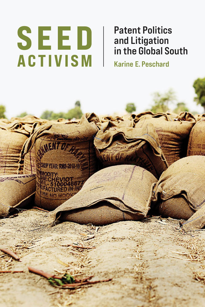 Seed Activism Karine E Peschard