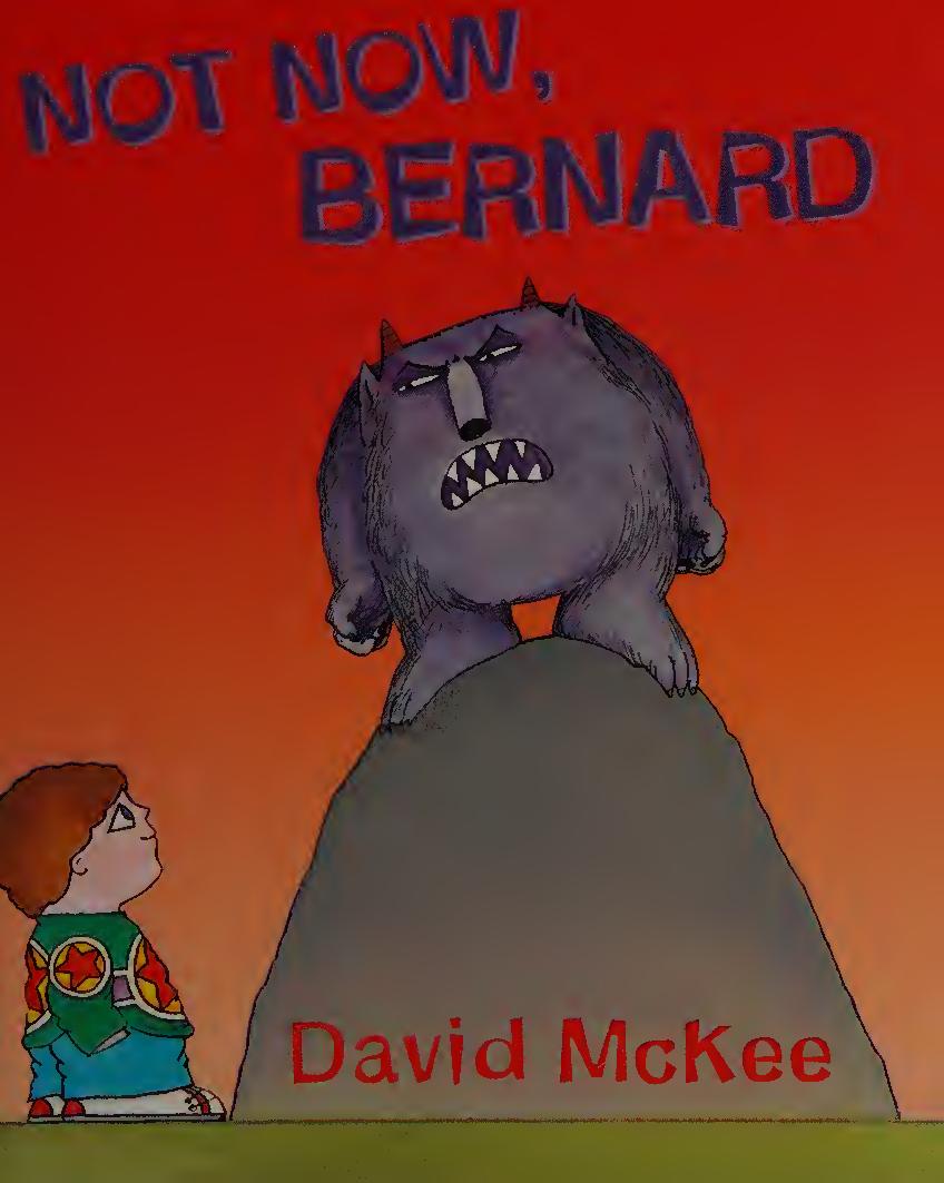 Not Now Bernard David Mckee