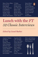 Lunch With The Ft Lionel Barber