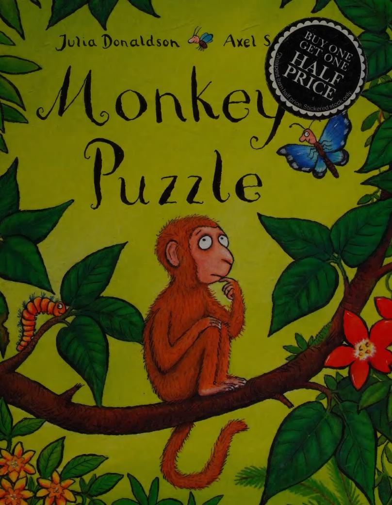 Monkey Puzzle 1st Edition Julia Donaldson Axel Scheffler
