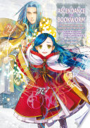 Ascendance Of A Bookworm Part 4 Volume 9 Miya Kazuki