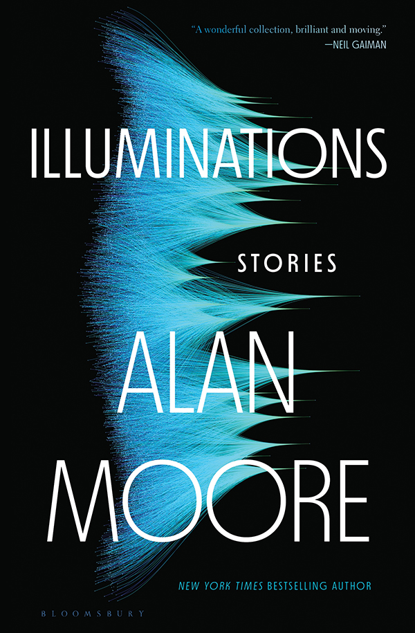 Illuminations Alan Moore