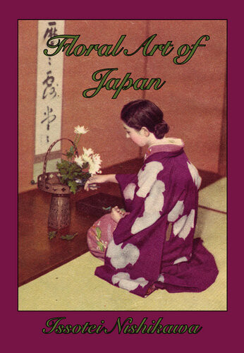 Floral Art Of Japan Nishikawa