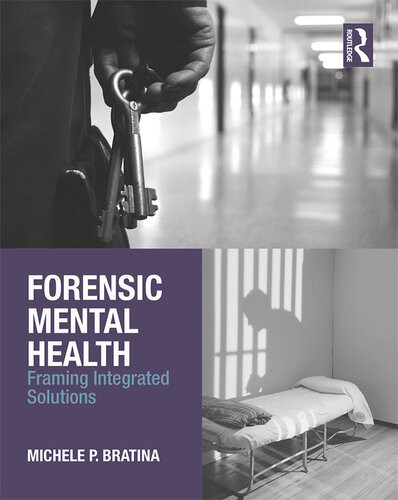Forensic Mental Health Michele P Bratina