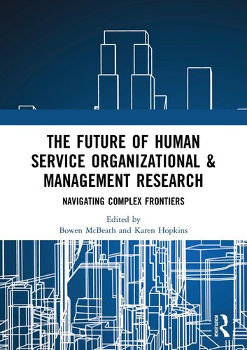 The Future Of Human Service Organizational Management Research Bowen Mcbeath
