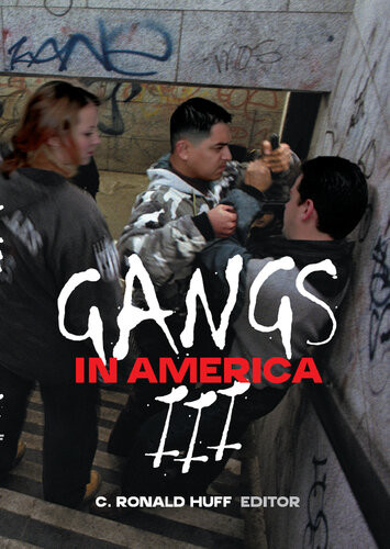 Gangs In America Iii C Ronald Huff