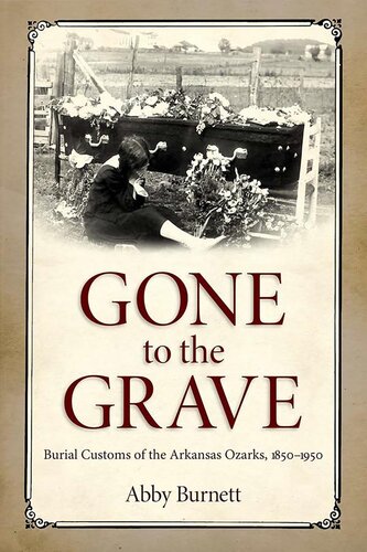 Gone To The Grave Abby Burnett