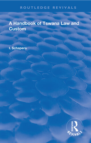 A Handbook Of Tswana Law And Custom I Schapera