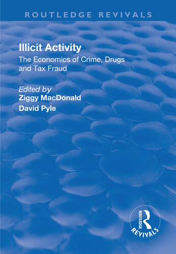 Illicit Activity Ziggy Macdonald David J Pyle