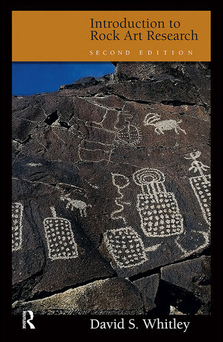 Introduction To Rock Art Research David Whitley