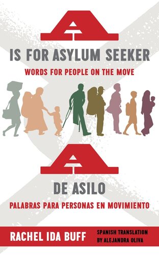 A Is For Asylum Seekera De Asilo Rachel Ida Buff